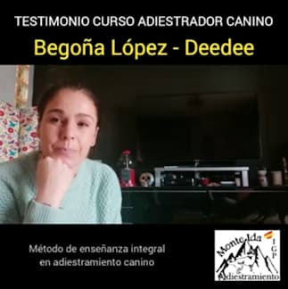 Testimonio Begoña López - Curso de adiestramiento canino